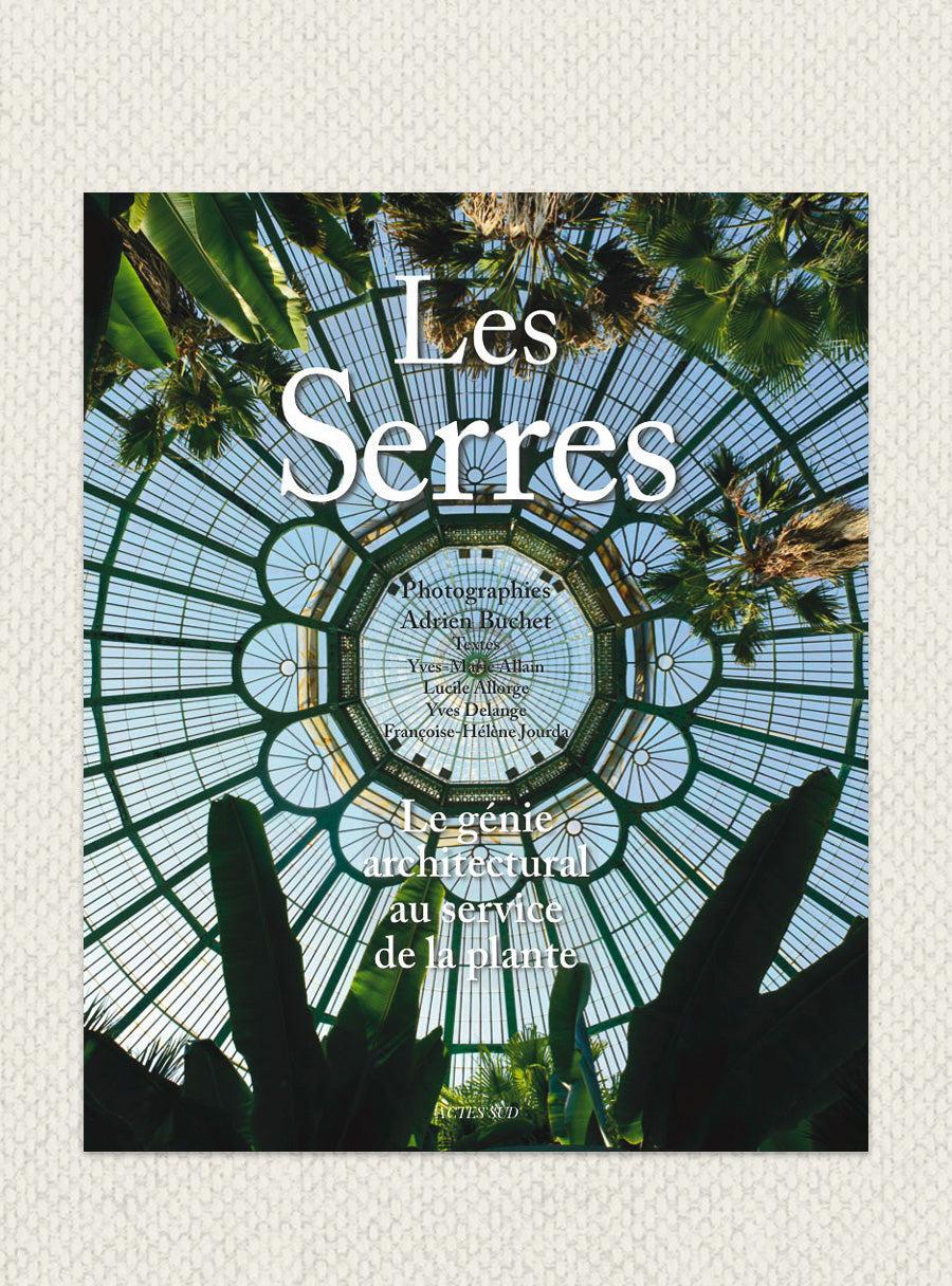 French edition - Les Serres