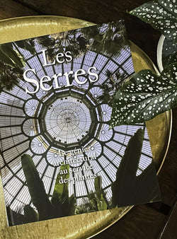 Livre Les Serres, le génie architectural au service des plantes